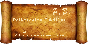 Prikosovits Dukász névjegykártya